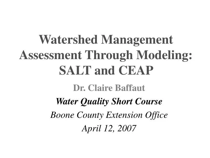 watershed management assessment through modeling salt and ceap
