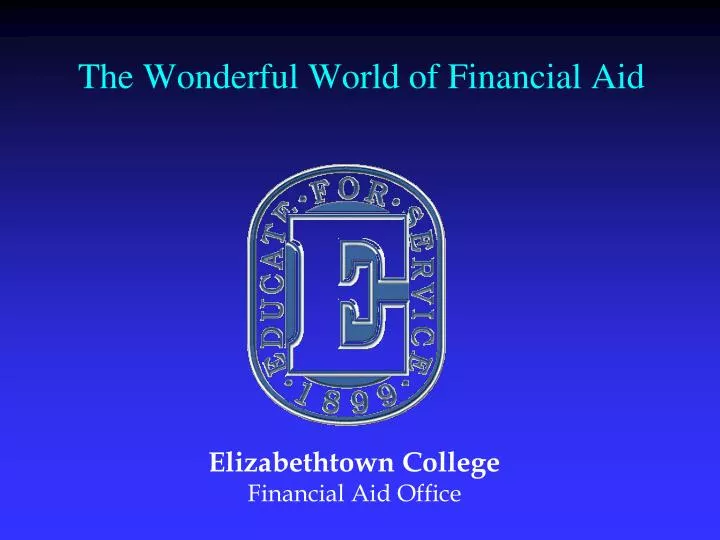 the wonderful world of financial aid