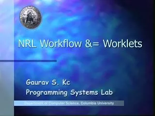 NRL Workflow &amp;= Worklets