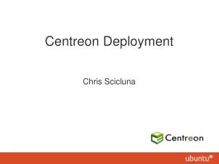 Centreon Deployment Chris Scicluna
