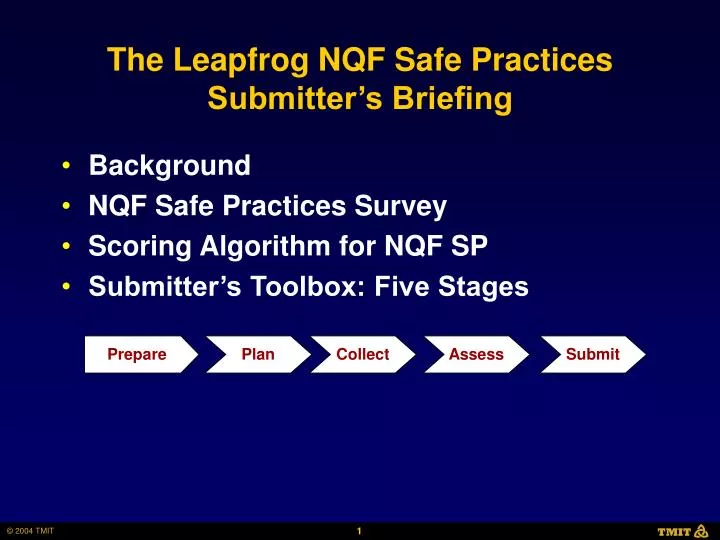 the leapfrog nqf safe practices submitter s briefing