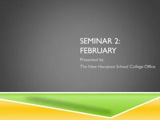 Seminar 2: February