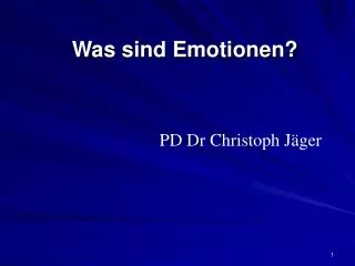 Was sind Emotionen?