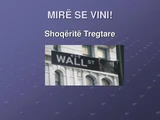 mir se vini