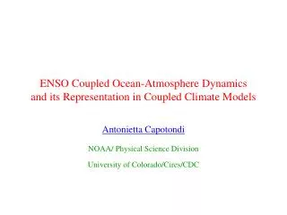 ENSO Coupled Ocean-Atmosphere Dynamics and its Representation in Coupled Climate Models