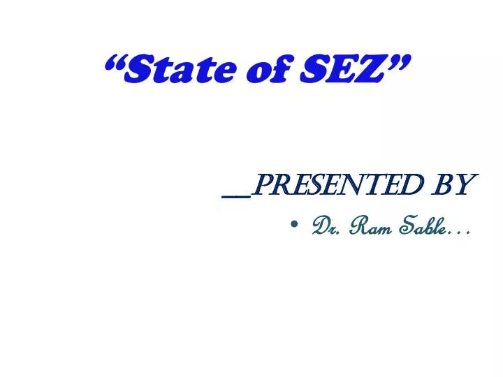 state of sez