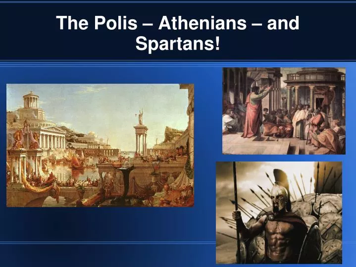 the polis athenians and spartans