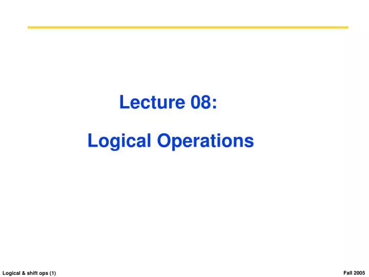 lecture 08 logical operations