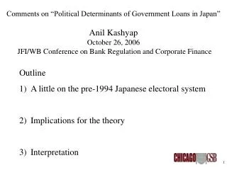 Outline A little on the pre-1994 Japanese electoral system Implications for the theory