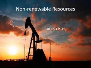 Non-renewable Resources