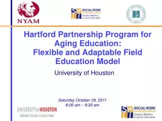 Hartford Partnership Program for Aging Education: Flexible and Adaptable Field Education Model
