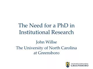 The Need for a PhD in Institutional Research