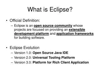 What is Eclipse?