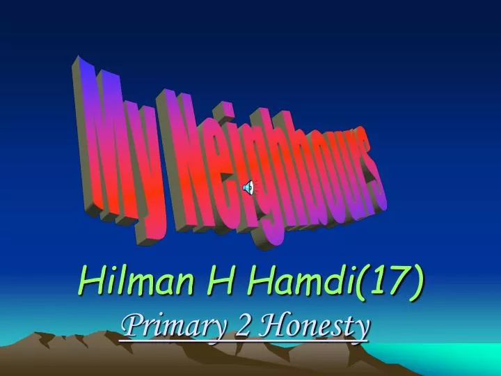 hilman h hamdi 17 primary 2 honesty