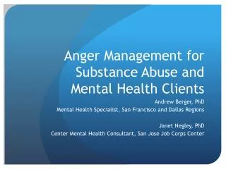 Anger Management for Substance Abuse and Mental Health Clients