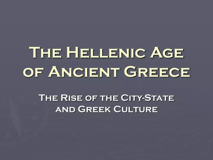 the hellenic age of ancient greece