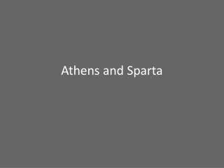 Athens and Sparta