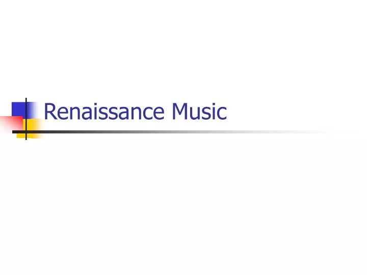 renaissance music