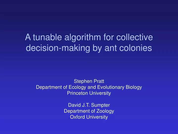 a tunable algorithm for collective decision making by ant colonies
