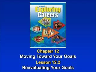 Chapter 12 Moving Toward Your Goals