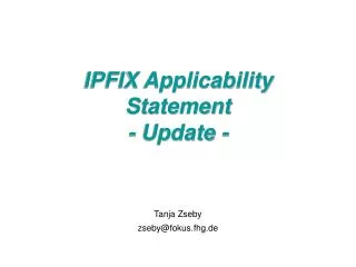 IPFIX Applicability Statement - Update -