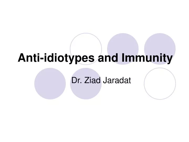 anti idiotypes and immunity