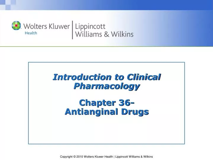 introduction to clinical pharmacology chapter 36 antianginal drugs