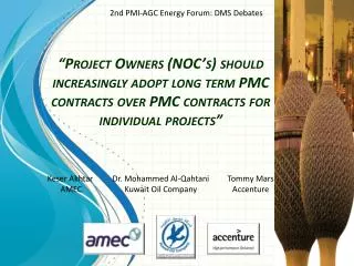 2nd PMI-AGC Energy Forum: DMS Debates