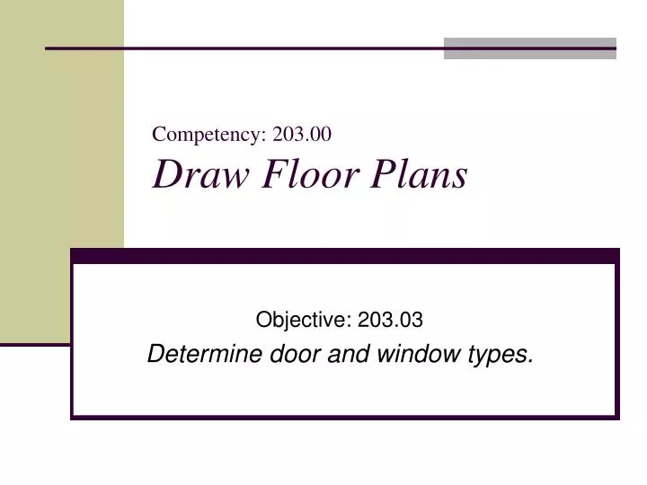 competency 203 00 draw floor plans