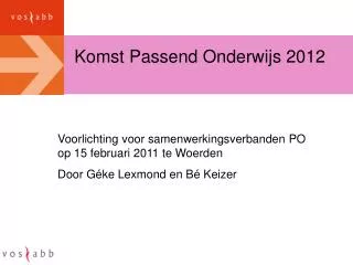 komst passend onderwijs 2012