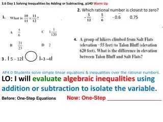 3.6 Day 1 Solving Inequalities by Adding or Subtracting, p140 Warm Up