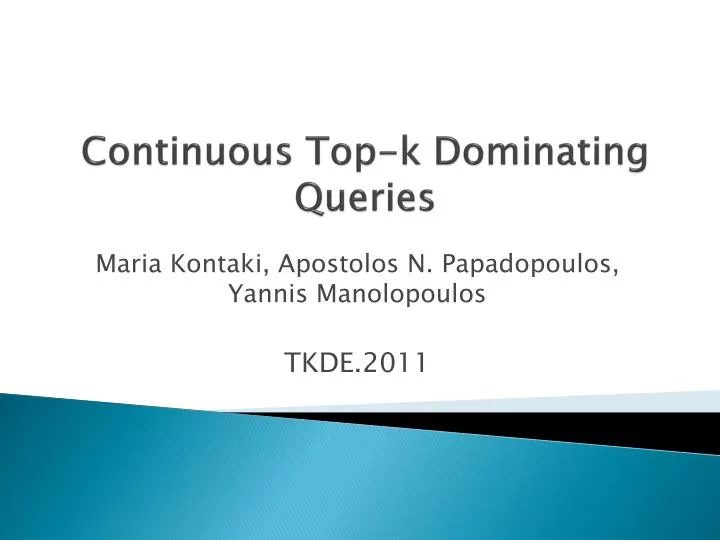 continuous top k dominating queries