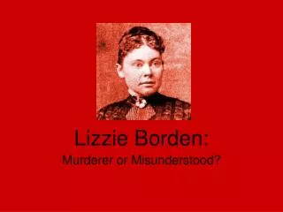 Lizzie Borden: