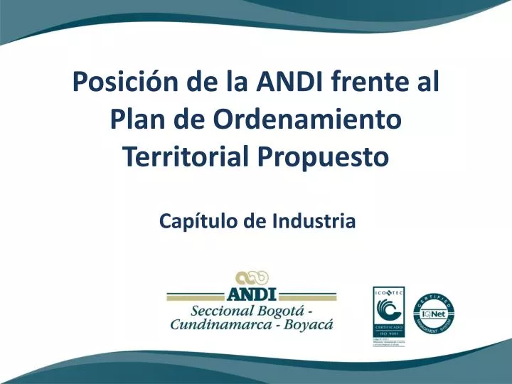 posici n de la andi frente al plan de ordenamiento territorial propuesto