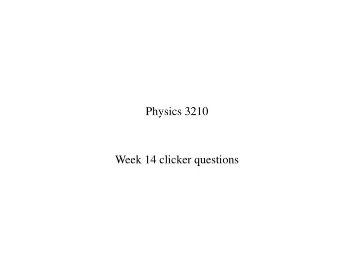 physics 3210