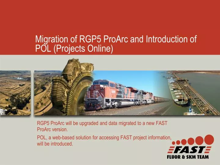 migration of rgp5 proarc and introduction of pol projects online