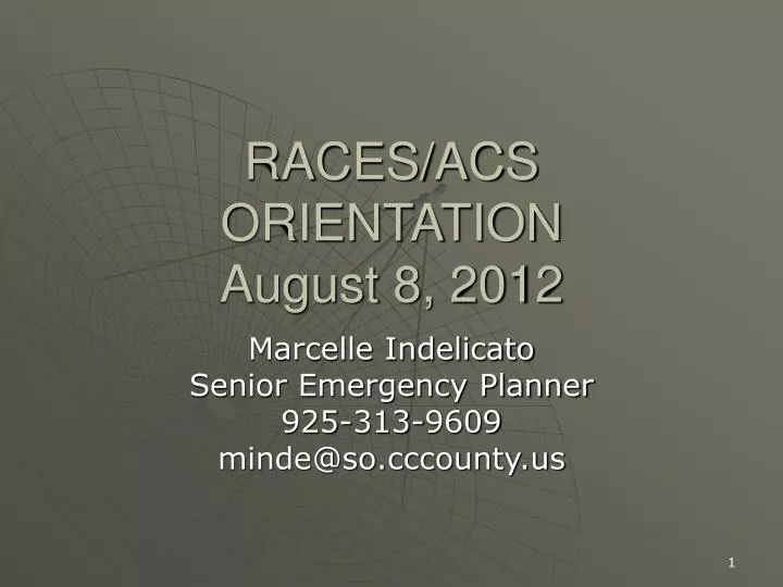 races acs orientation august 8 2012