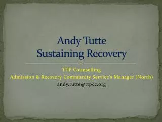 Andy Tutte Sustaining Recovery