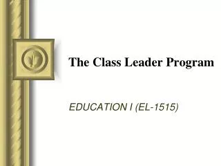 The Class Leader Program