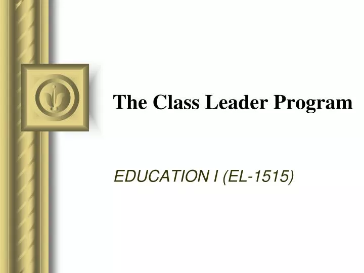 the class leader program
