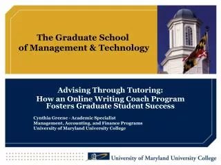 The Graduate School of Management &amp; Technology