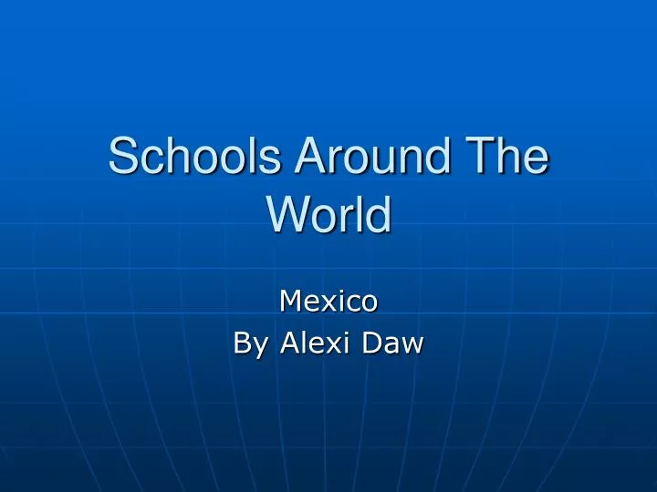 schools around the world
