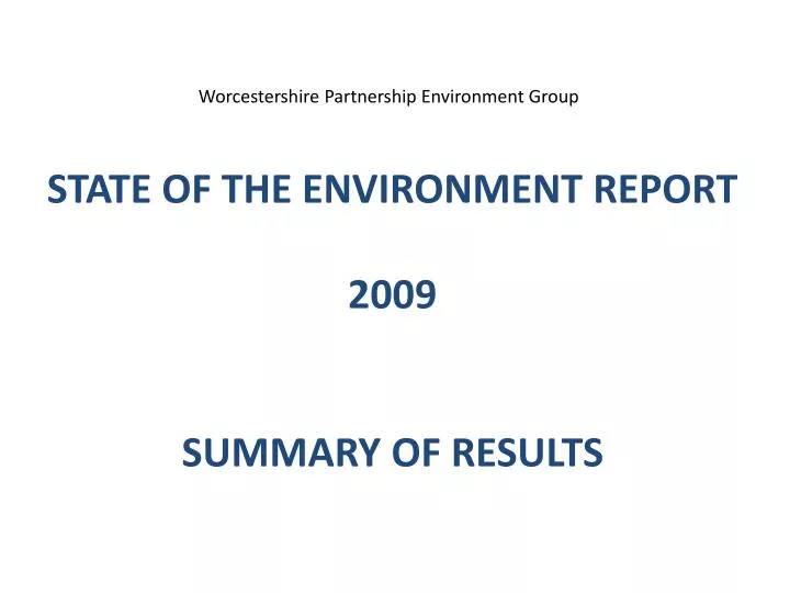 state of the environment report 2009 summary of results