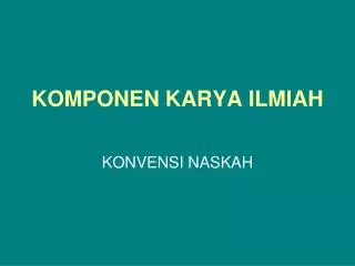 komponen karya ilmiah