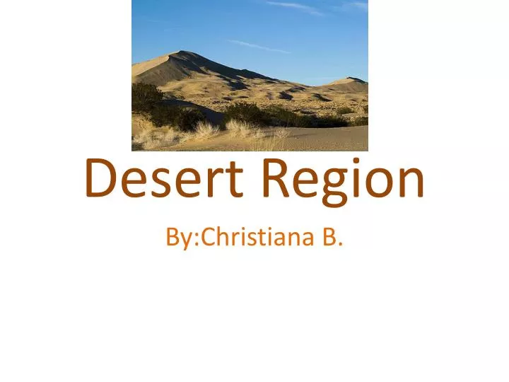 desert region