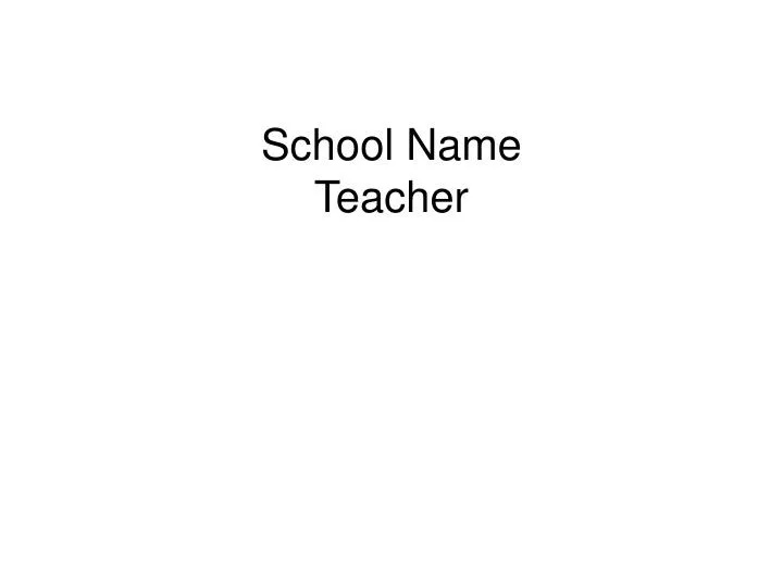 school name teacher