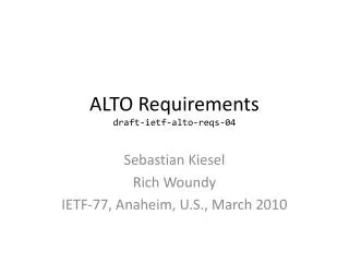 ALTO Requirements draft-ietf-alto-reqs-04