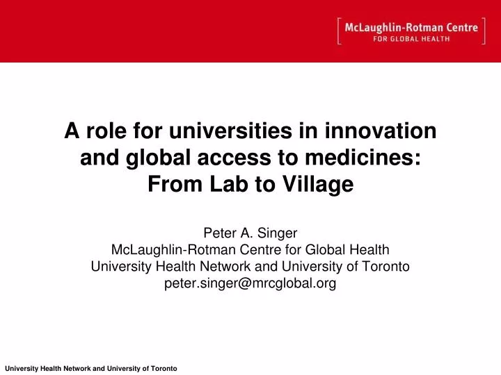a role for universities in innovation and global access to medicines from lab to village