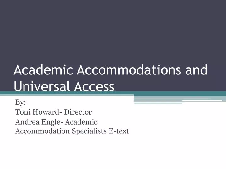academic accommodations and universal access