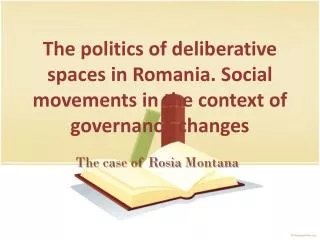 The case of Rosia Montana